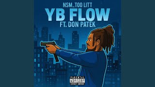 YB Flow (feat. Don Patek)