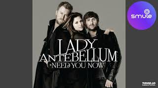 Download Lagu #needyounow by #ladyantebellum #karaoke #cover #smule MP3