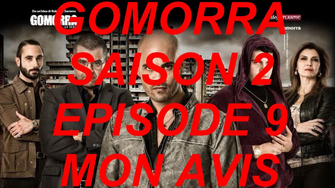 GOMORRA | Saison 2 Episode 9 - Mon Avis - YouTube