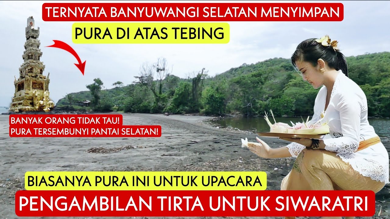 Tidak Ada Umat Hindu di Sini!? Pura Tersembunyi di Atas Tebing Pantai Selatan Banyuwangi!