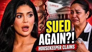 Kylie Jenner Sued AGAIN By Second Housekeeper Over Harassment Claims