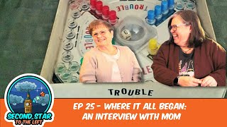 Ep 25 -  Where It All Began: An Interview With Mom