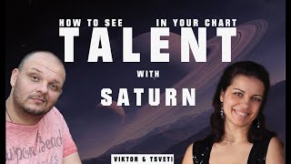 How to see TALENT in your astrology chart with SATURN