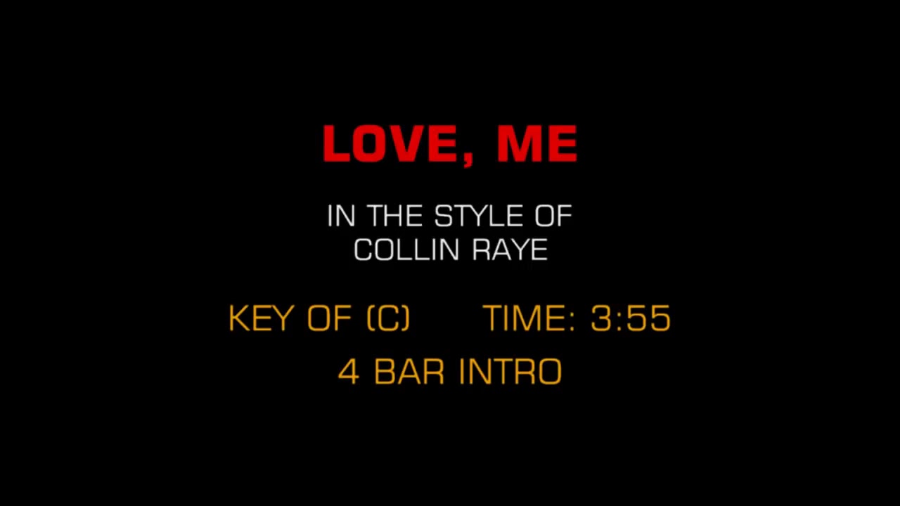 love me karaoke collin raye YouTube