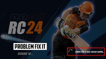 Real Cricket 24 Connecting To Real Cricket Server Problem Fix It