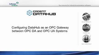 Converting between OPC DA and OPC UA using Cogent DataHub
