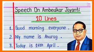10 Lines Speech On Dr Babasaheb Ambedkar  Dr Br Ambedkar Speech In English