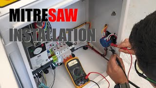 Mitresaw Installation Setup 06 04 2020