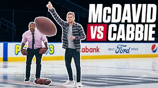 Connor McDavid Shows Off His QB Skills, Plays "Start, Bench, Cut" & More! | Cabbie Vs