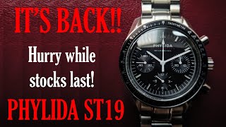 It&#39;s BACK just in Time for Christmas! PHYLIDA ST19 Moon Watch Announcement!