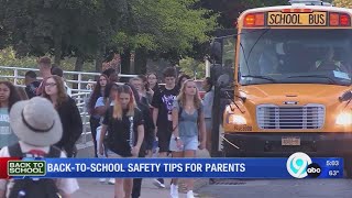 Back to School safety tips for parents
