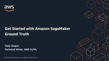 Get Started with Amazon SageMaker Ground Truth