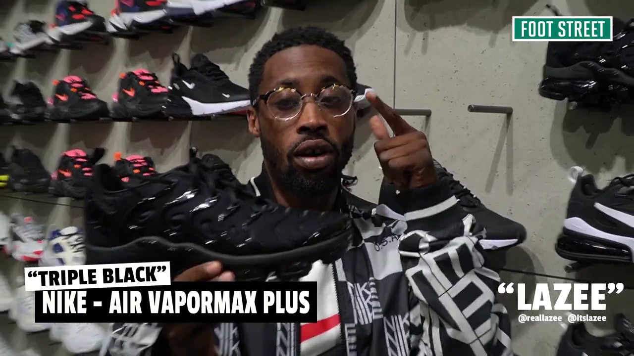Lazee presents Footstreet Sneaker of the week - Nike Air VaporMax Plus