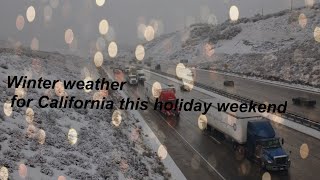 Winter storm will bring rain, mountain snow to southern california on
christmas
