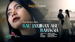 Sanda Leony  Kau Janjikan Aku Bahagia   