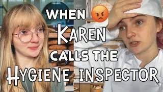 When Karen calls the health inspector…