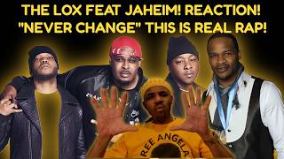 The Lox Feat Jaheim Never Change Reaction Best Mcs Are Above 40
