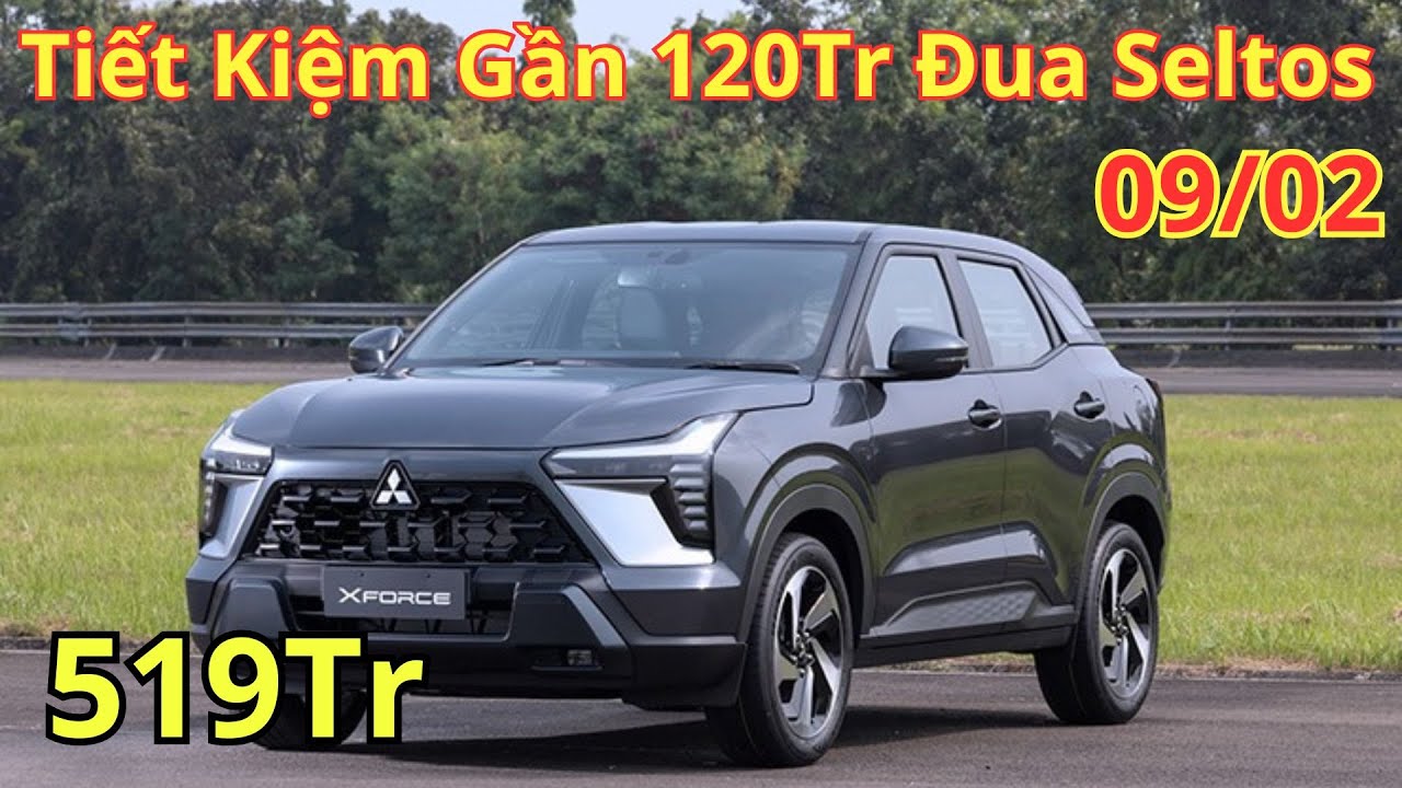 ✅Giá Khuyến Mại Mitsubishi Xforce Tháng 2. Tiết Kiệm Gần 120Tr Đua Seltos, Creta  | Xegiatot24h