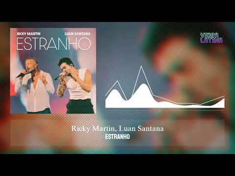 Estranho - Ricky Martin, Luan Santana