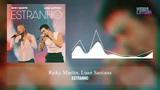 Estranho - Ricky Martin, Luan Santana
