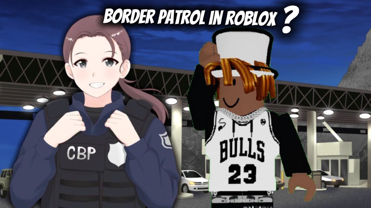 Border patrol in Roblox???