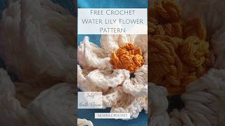 Stunning Crochet Water Lily Pattern  Effortless Depth!