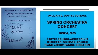 William E. Cottle Spring Orchestra Concert-June 4, 2025