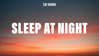 Cat Burns - sleep at night (Lyrics)
