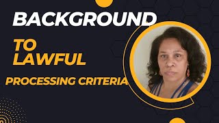 Background to Lawful Processing Criteria Update