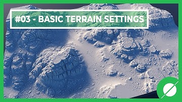 #03 - Basic Terrain Settings