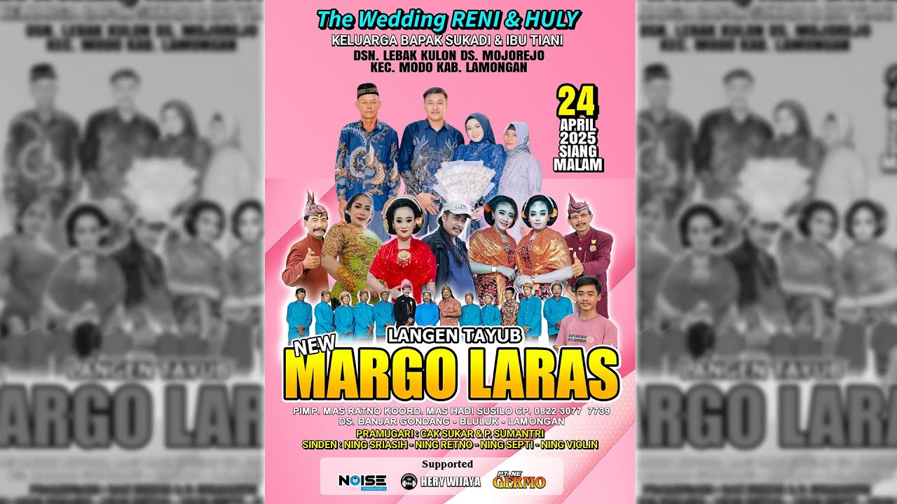 LIVE LANGEN TAYUB NEW MARGO LARAS THE WEDDING RENI & HULLY MODO - LAMONGAN