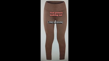Grills Long Legging pattern making system cad.