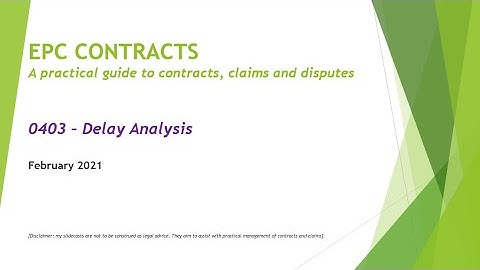 EPC Contracts - 0403 - Delay Analysis