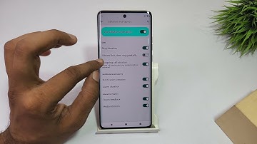 Change ring vibration in Motorola Edge 50 Fusion,Motorola Edge 50 pro Vibration and haptics settings