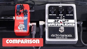 EHX Octave Multiplexer vs TC Electronic Sub
