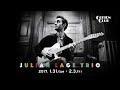 JULIAN LAGE TRIO : COTTON CLUB JAPAN 2017 trailer