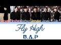 B.A.P (비에이피) - Fly High | Kan/Rom/Eng | Color Coded Lyrics |