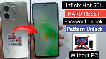 INFINIX HOT 50i HARD RESET | INFINIX HOT 50i (X6531) ANDROID 14  HARD RESET AND UNLOCK NEW TRICKS