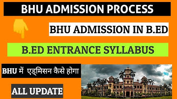 BHU B.ed exam SYLLABUS PATTERN ELIGIBILITY CRITERIA || BHU B.ED CUCET EXAM B.ED