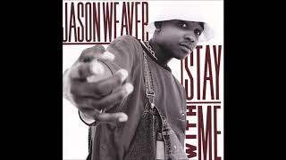 Jason Weaver : Stay With Me (LP Version)
