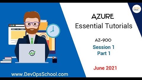 Azure Essential Tutorials | Session 1 | Part 1 | by scmgalaxy