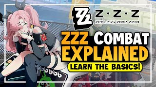 STOP MINDLESSLY MASHING - Learn the Basics and Enjoy Combat in ZZZ!!