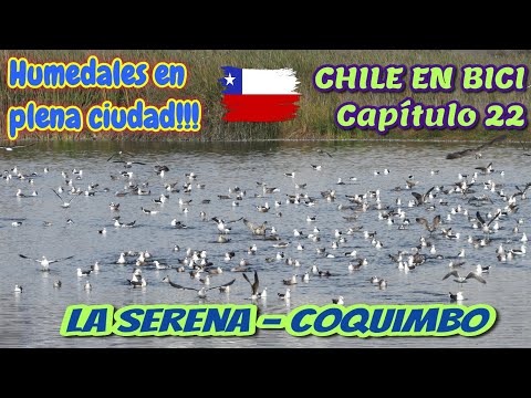 Chile en Bici - Capítulo 22 - La Serena-Coquimbo