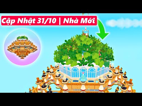 Video CẬP NHẬT 31/10 | NHÀ MỚI LÂU ĐÀI | PLAY TOGETHER - youtube