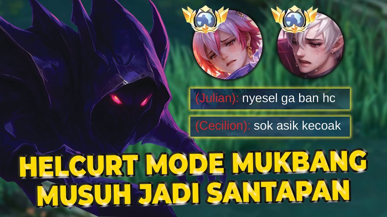 PUASIN SEBELUM DI NERF! HELCURT MODE MUKBANG MUSUH JADI SANTAPAN | MLBB