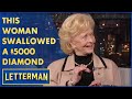 This Woman Swallowed A $5000 Diamond | Letterman
