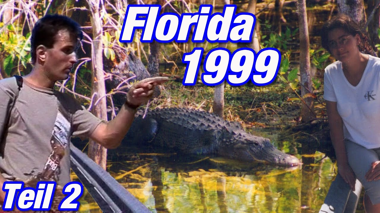 Florida 1999 | Teil 2 | USA-Urlaub
