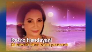 Di bawah sinar bulan purnama - keroncong :  Retno H. Sihyanto