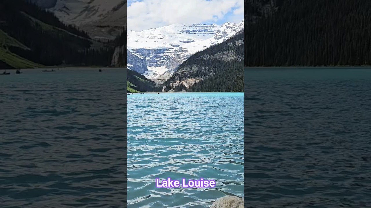 Lake Louise - YouTube