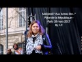Capture de la vidéo Melissmell Aux Armes Etc   Paris Le 28 03 2017